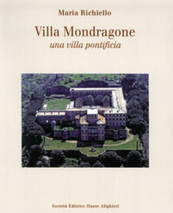Villa Mondragone una villa pontificia - Librerie.coop Villa Mondragone una villa pontificia - Librerie.coop