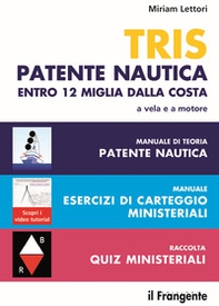 Tris patente nautica entro 12 miglia dalla costa. a vela e a motore - Librerie.coop Tris patente nautica entro 12 miglia dalla costa. a vela e a motore - Librerie.coop