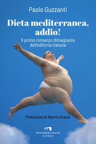 Dieta mediterranea, addio! - Librerie.coop Dieta mediterranea, addio! - Librerie.coop
