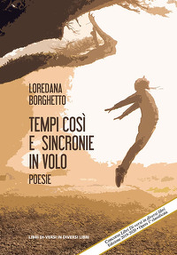 Tempi così e sincronie in volo - Librerie.coop Tempi così e sincronie in volo - Librerie.coop