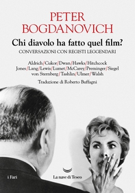 Chi diavolo ha fatto quel film? - Librerie.coop