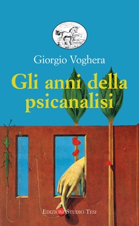 Gli anni della psicanalisi - Librerie.coop