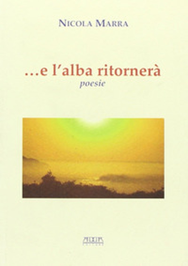 ... È l'alba ritornerà - Librerie.coop