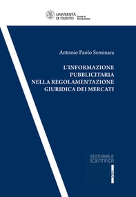 L'informazione pubblicitaria nella regolamentazione giuridica dei mercati - Librerie.coop