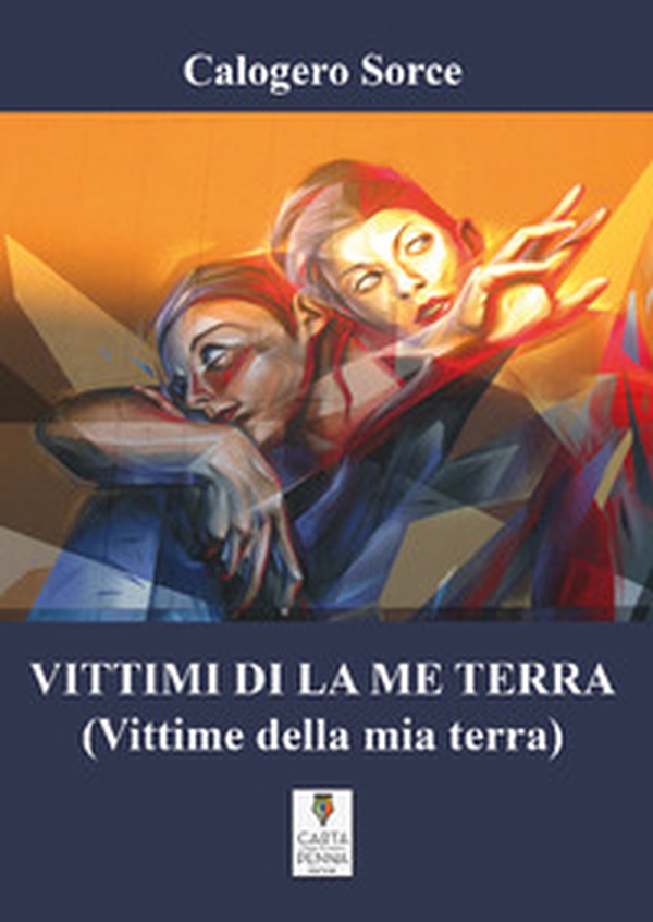 Vittimi di la me terra-Vittime della mia terra - Librerie.coop Vittimi di la me terra-Vittime della mia terra - Librerie.coop