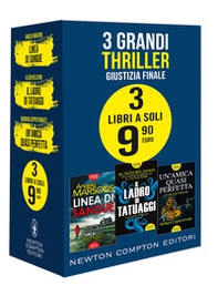 3 grandi thriller. Giustizia finale: Linea di sangue-Il ladro di tatuaggi-Un'amica quasi perfetta - Librerie.coop 3 grandi thriller. Giustizia finale: Linea di sangue-Il ladro di tatuaggi-Un'amica quasi perfetta - Librerie.coop