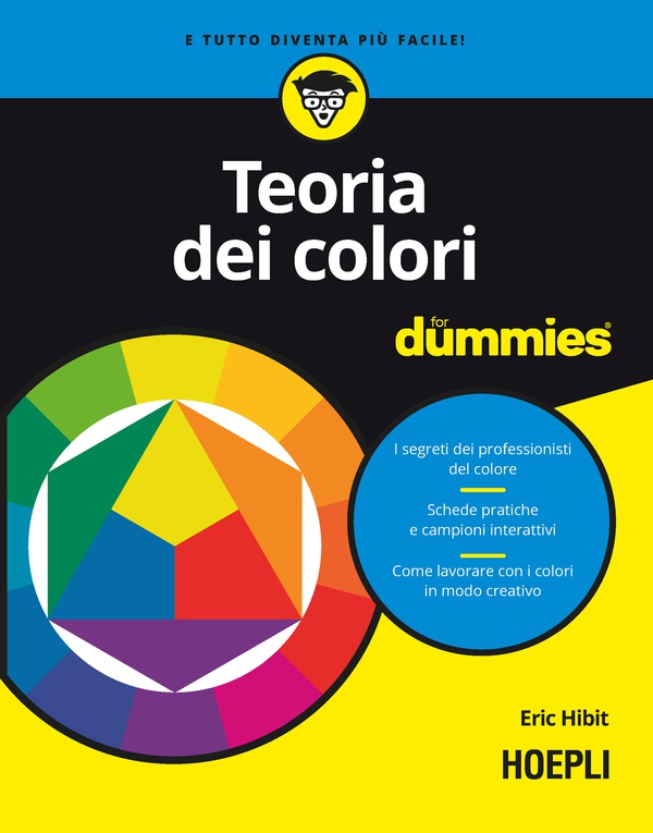 Teoria dei colori for dummies - Librerie.coop Teoria dei colori for dummies - Librerie.coop