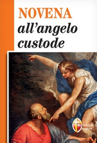 Novena all'angelo custode - Librerie.coop