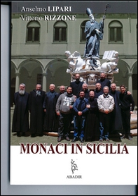 Monaci in Sicilia - Librerie.coop