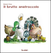Il brutto anatroccolo - Librerie.coop