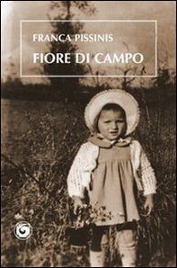 Fiore di campo - Librerie.coop Fiore di campo - Librerie.coop