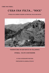 C'era una volta. Noce! - Librerie.coop