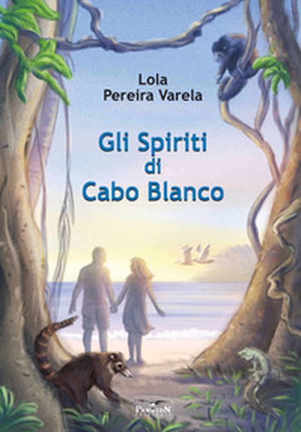 Gli Spiriti di Cabo Blanco. La drammatica storia di Karen Megensen e Olof Wessberg in Costa Rica - Librerie.coop