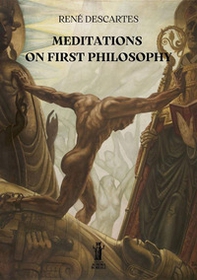 Meditations on first philosophy - Librerie.coop
