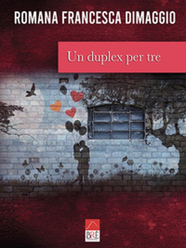 Un duplex per tre - Librerie.coop Un duplex per tre - Librerie.coop