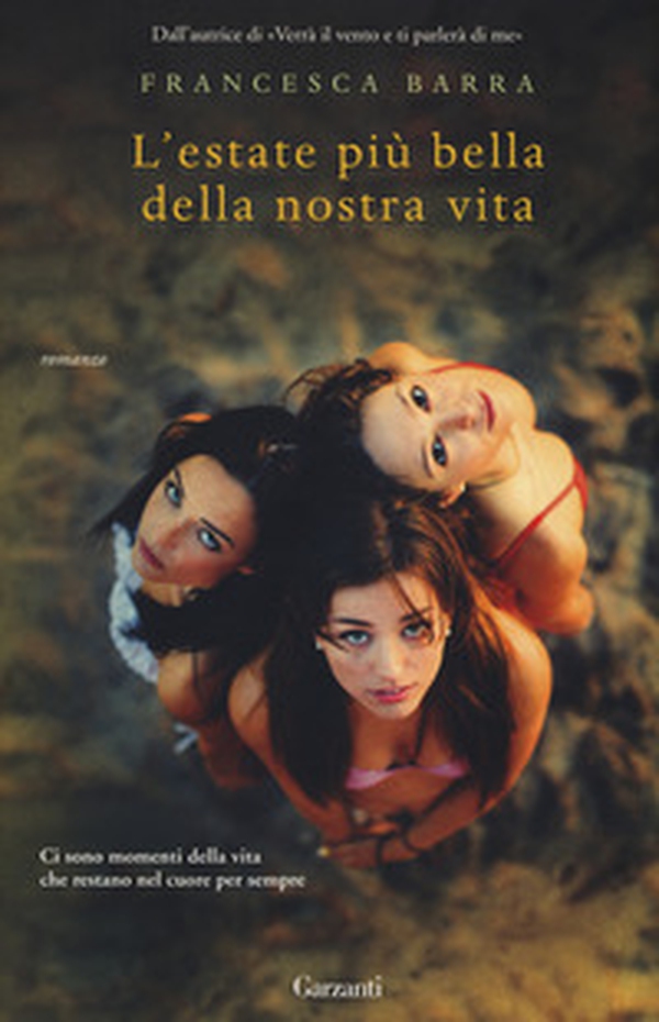 L'estate più bella della nostra vita - Librerie.coop L'estate più bella della nostra vita - Librerie.coop