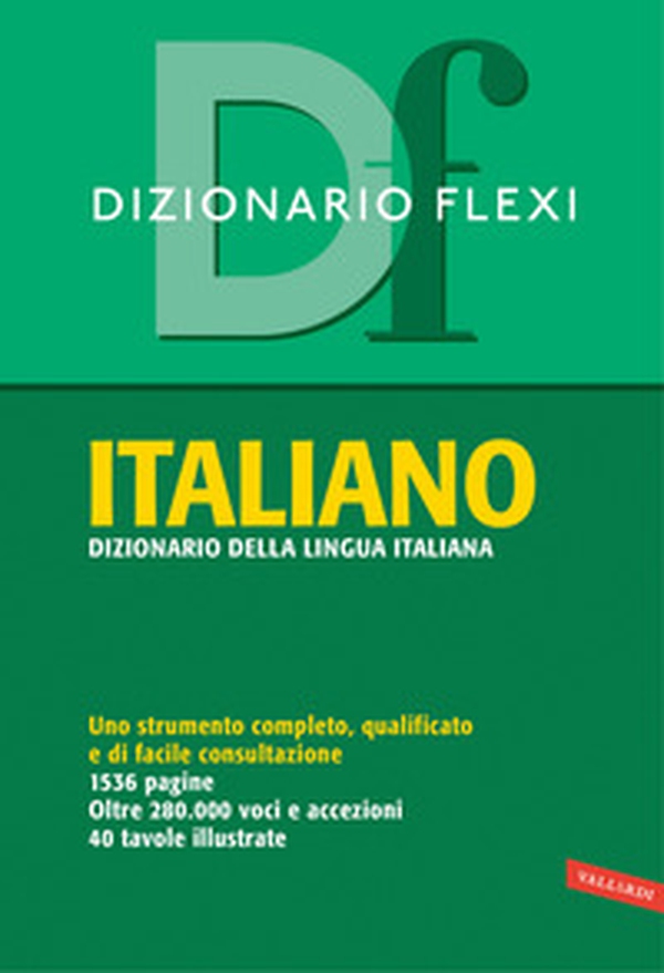 Dizionario flexi. Italiano - Librerie.coop Dizionario flexi. Italiano - Librerie.coop
