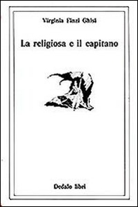 La religiosa e il capitano - Librerie.coop