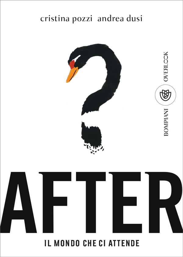 After. Il mondo che ci attende - Librerie.coop After. Il mondo che ci attende - Librerie.coop