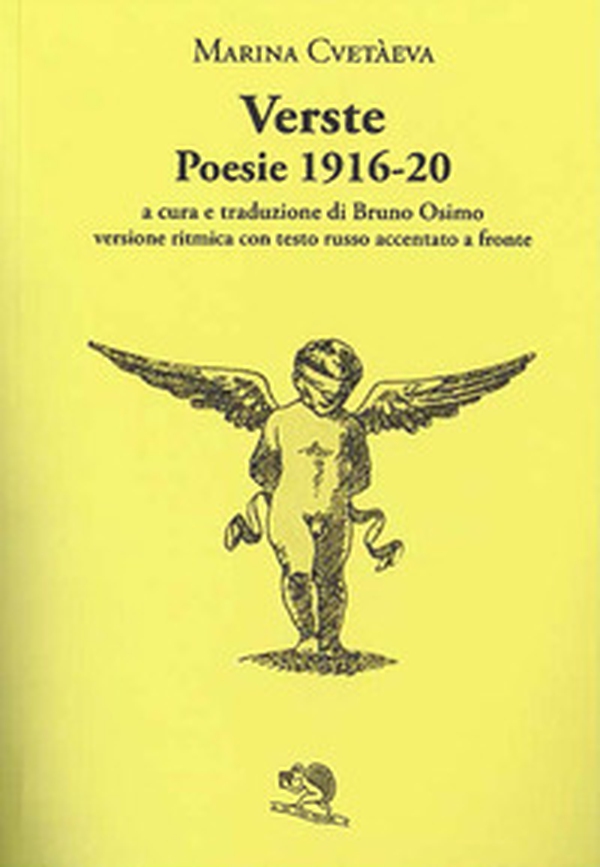 Verste. Poesie 1916-1920. Testo russo a fronte - Librerie.coop Verste. Poesie 1916-1920. Testo russo a fronte - Librerie.coop