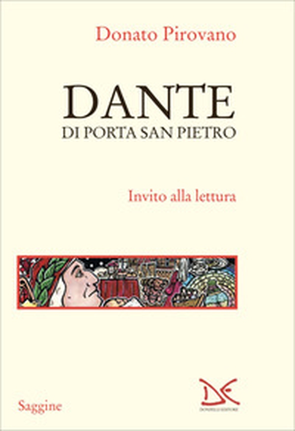 Dante di Porta San Pietro. Invito alla lettura - Librerie.coop