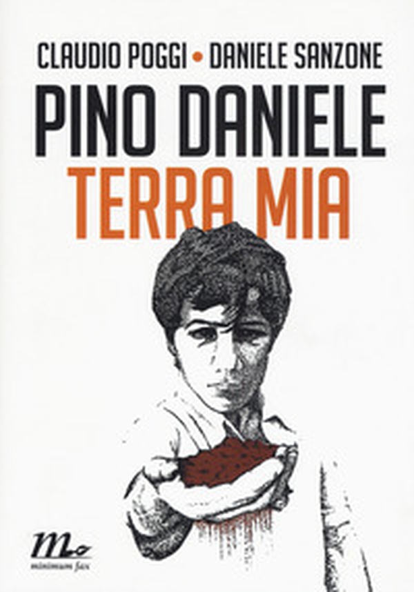 Pino Daniele. Terra mia - Librerie.coop Pino Daniele. Terra mia - Librerie.coop