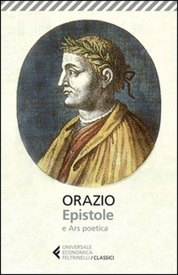 Epistole-Ars poetica. Testo latino a fronte - Librerie.coop Epistole-Ars poetica. Testo latino a fronte - Librerie.coop