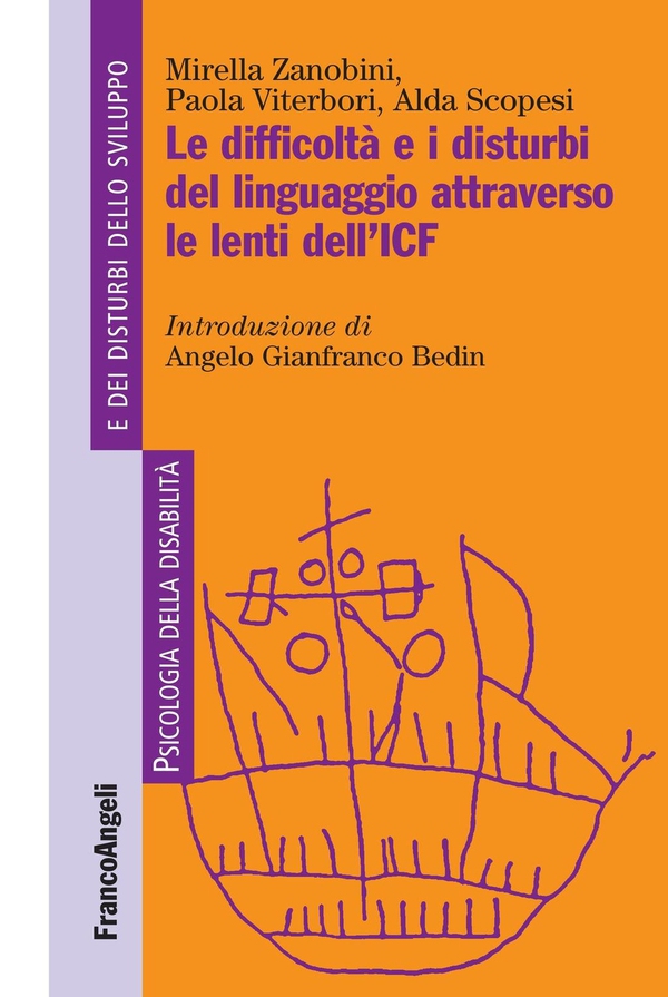 Le difficoltà e i disturbi del linguaggio attraverso le lenti dell'ICF - Librerie.coop Le difficoltà e i disturbi del linguaggio attraverso le lenti dell'ICF - Librerie.coop