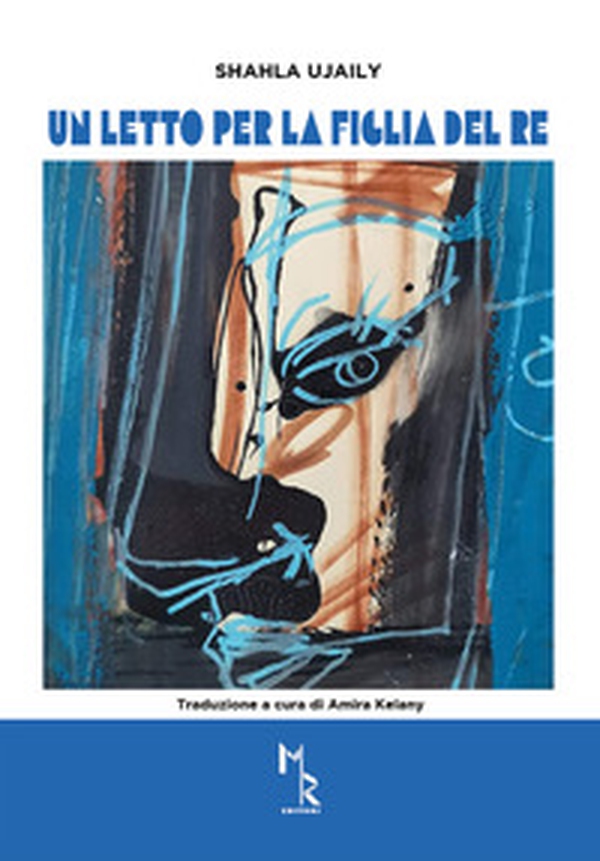 Un letto per la figlia del re - Librerie.coop Un letto per la figlia del re - Librerie.coop