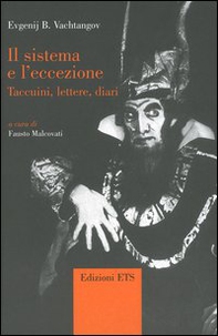 Il sistema e l'eccezione. Taccuini, lettere, diari - Librerie.coop