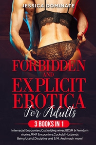 Forbidden and explicit erotica for adults (3 books in 1) - Librerie.coop