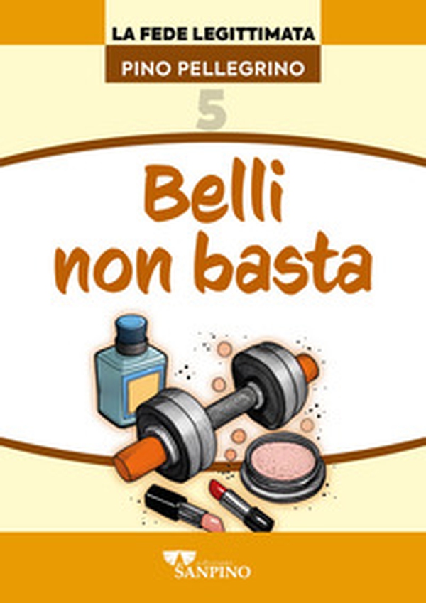 Belli non basta - Librerie.coop Belli non basta - Librerie.coop