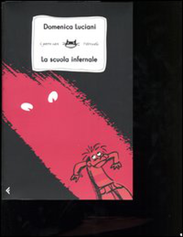 La scuola infernale - Librerie.coop La scuola infernale - Librerie.coop