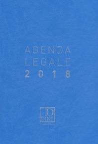 Agenda legale d'udienza 2018. Ediz. azzurra - Librerie.coop