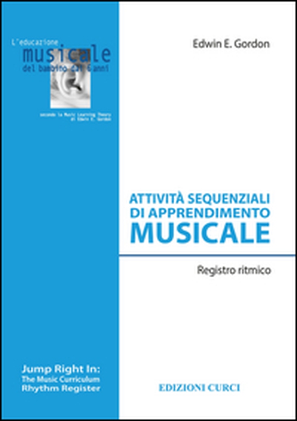 Attività sequenziali di apprendimento musicale. Registro ritmico - Librerie.coop Attività sequenziali di apprendimento musicale. Registro ritmico - Librerie.coop