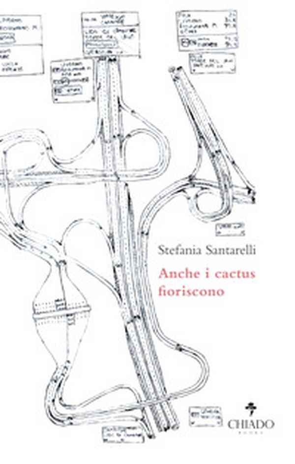 Anche i cactus fioriscono - Librerie.coop Anche i cactus fioriscono - Librerie.coop