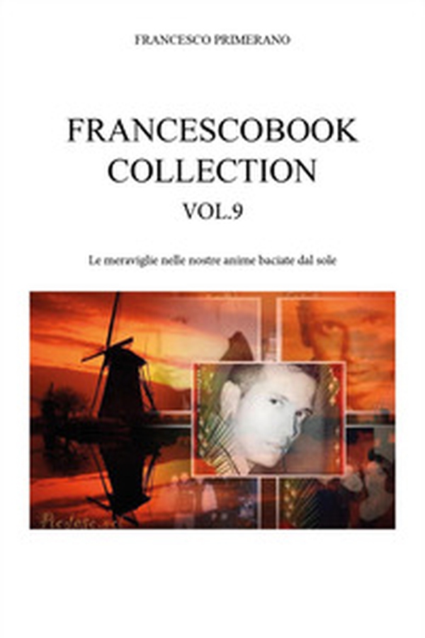 Francescobook collection - Vol. 9 - Librerie.coop Francescobook collection - Vol. 9 - Librerie.coop