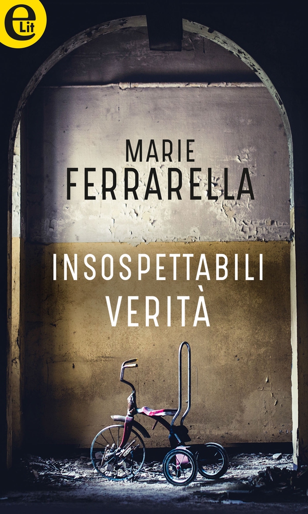 Insospettabili verità (eLit) - Librerie.coop Insospettabili verità (eLit) - Librerie.coop