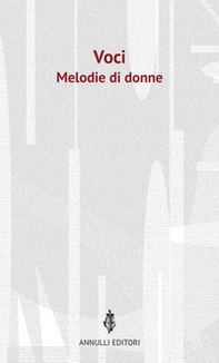 Voci. Melodie di donne - Librerie.coop