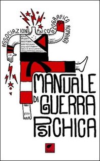 Manuale di guerra psichica - Librerie.coop