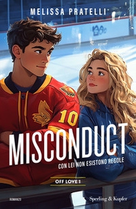 Misconduct. Off love - Vol. 1 - Librerie.coop