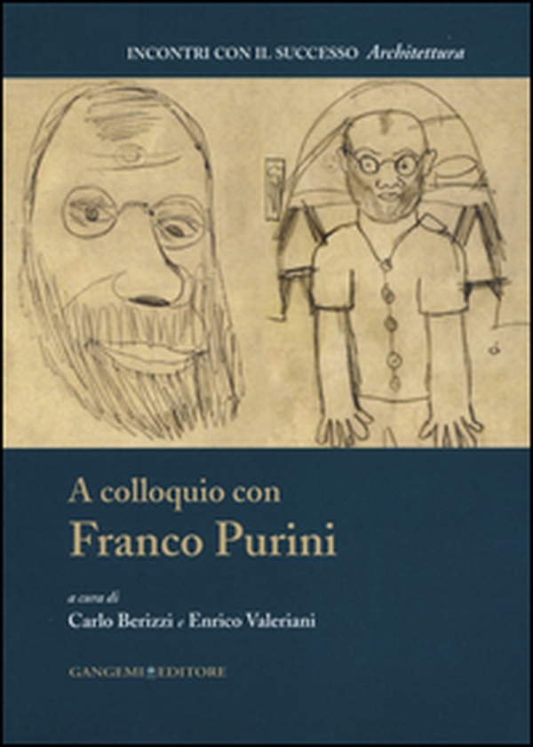 A colloquio con Franco Purini - Librerie.coop A colloquio con Franco Purini - Librerie.coop