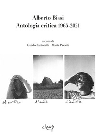 Alberto Biasi. Antologia critica 1965-2021 - Librerie.coop