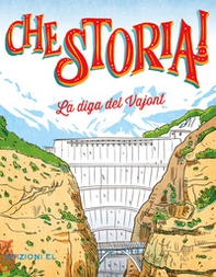 La diga del Vajont - Librerie.coop La diga del Vajont - Librerie.coop