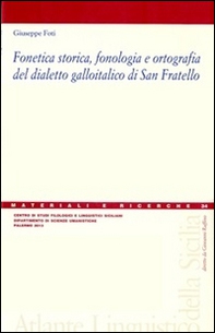 Fonetica storica, fonologia e ortografia del dialetto galloitalico di San Fratello - Librerie.coop Fonetica storica, fonologia e ortografia del dialetto galloitalico di San Fratello - Librerie.coop