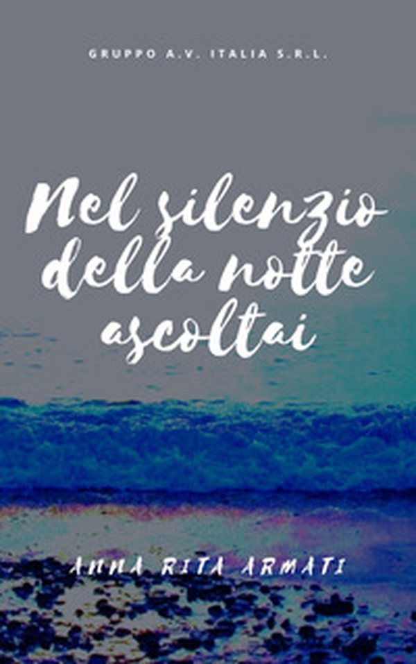Nel silenzio della notte, ascoltai - Librerie.coop Nel silenzio della notte, ascoltai - Librerie.coop