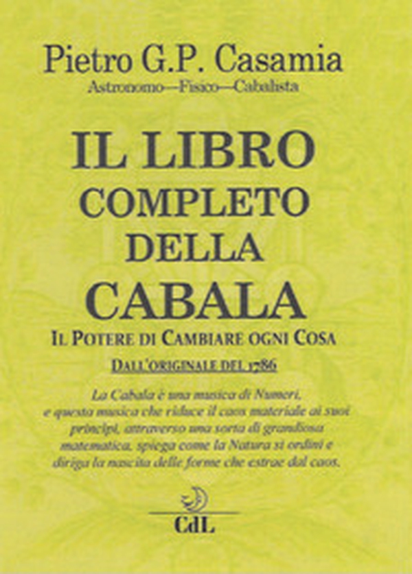 Il libro completo della Cabala. Il potere di cambiare ogni cosa - Librerie.coop Il libro completo della Cabala. Il potere di cambiare ogni cosa - Librerie.coop