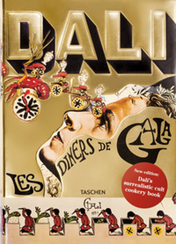 Les dîners de Gala. Cene di Gala. Il ricettario surrealista di Salvador Dalí - Librerie.coop Les dîners de Gala. Cene di Gala. Il ricettario surrealista di Salvador Dalí - Librerie.coop