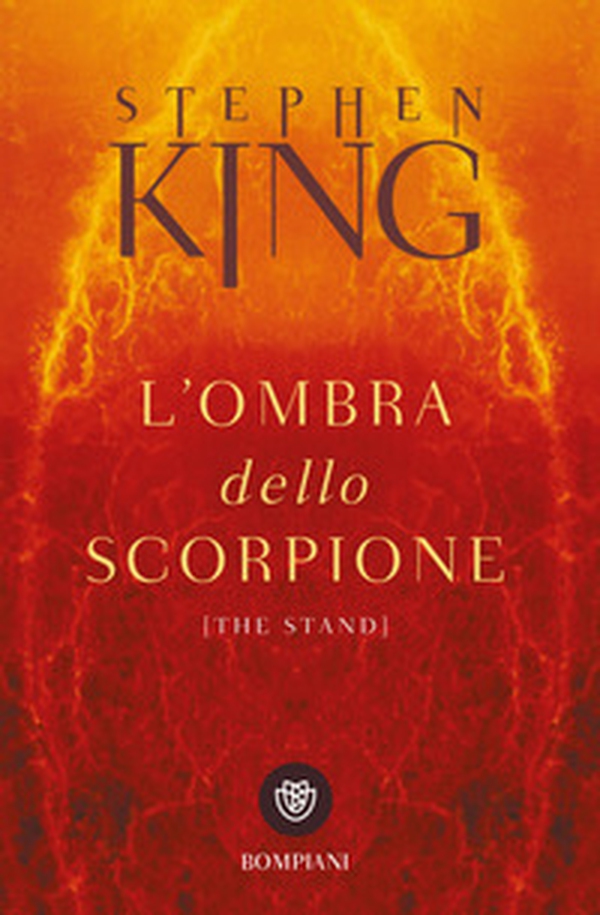 L'ombra dello scorpione (The stand) - Librerie.coop L'ombra dello scorpione (The stand) - Librerie.coop