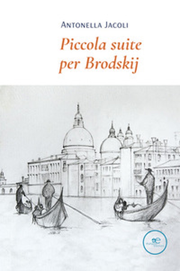 Piccola suite per Brodskij - Librerie.coop Piccola suite per Brodskij - Librerie.coop